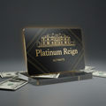 The Platinum Reign